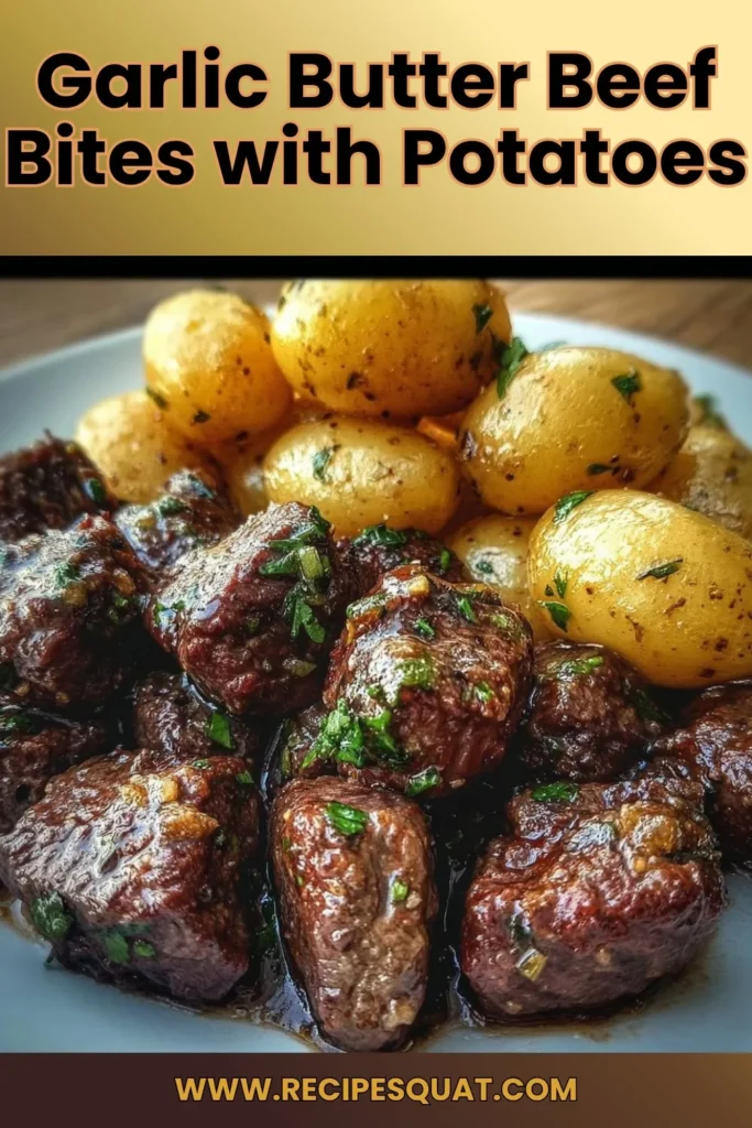 Garlic Butter Beef Bites with Potatoes